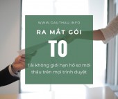 Ra mắt gói T0 - Tải không giới hạn hồ sơ mời thầu