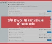 Tải nhanh, Giảm sốc: Giảm 90% chi phí khi tải nhanh hồ sơ mời thầu trên DauThau.INFO