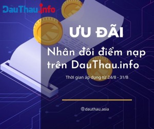 Ưu đãi Nhân đôi điểm nạp săn thông tin thầu trên DauThau info