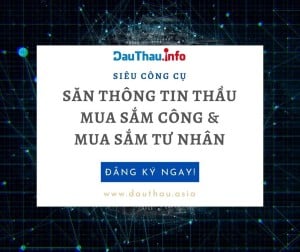 Phần mềm DauThau.info nâng cấp thành siêu công cụ săn thông tin thầu, tiếp cận gói thầu tư nhân & mua sắm công cùng lúc!