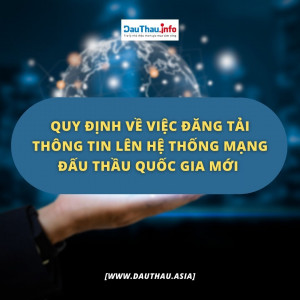 quy định về việc đăng tải thông tin lên hệ thống mạng đấu thầu quốc gia