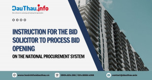 Instruction for the bid solicitor to process bid opening on the national procurement system