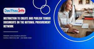 Instruction to create and publish Tender documents on the National Procurement Network