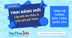 Đánh giá tính năng Lập giá dự thầu và Lập giá gói thầu trên Hệ thống mạng đấu thầu quốc gia