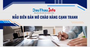 Mẫu biên bản mở chào hàng cạnh tranh