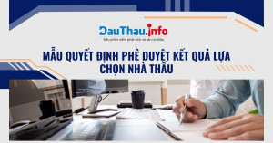 Mẫu quyết định phê duyệt kết quả lựa chọn nhà thầu