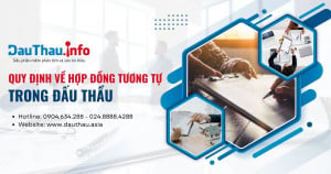 Quy định về hợp đồng tương tự trong đấu thầu