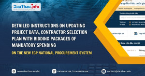 Detailed instructions on updating project data, Contractor Selection Plan with bidding packages of mandatory spending