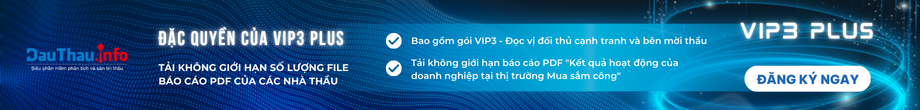 VIP3 Plus - Tải không giới hạn file báo cáo PDF của các nhà thầu