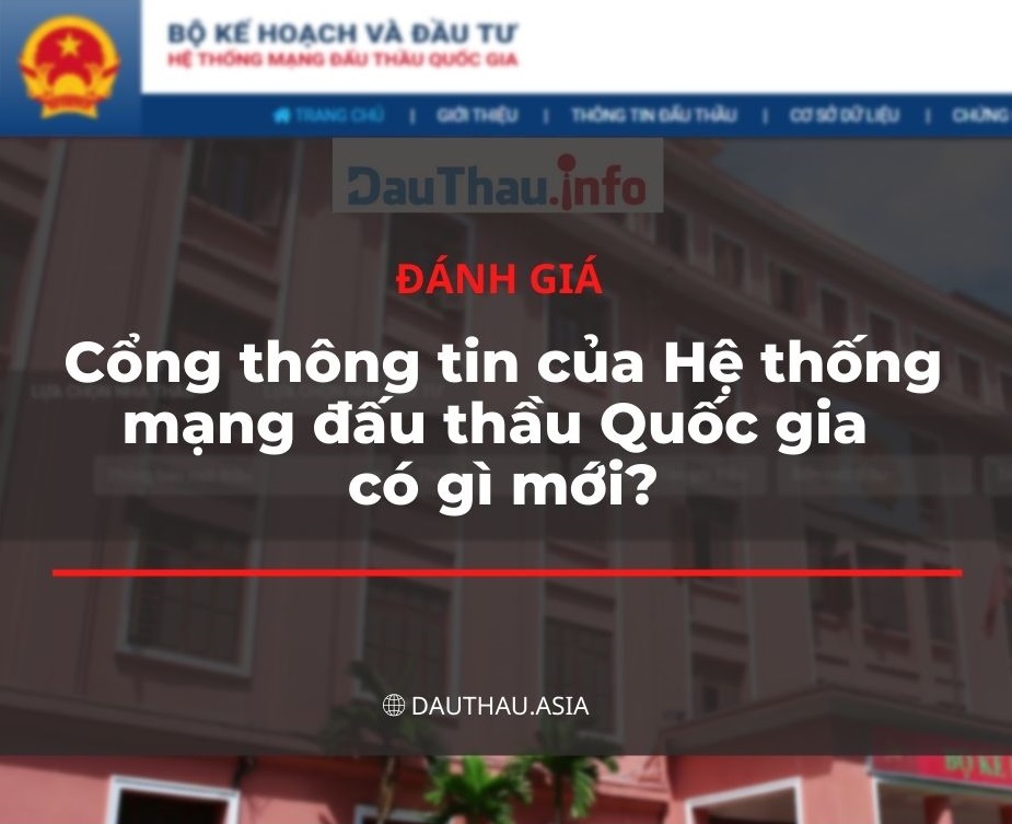 Cổng thông tin của Hệ thống mạng đấu thầu Quốc gia có gì mới?