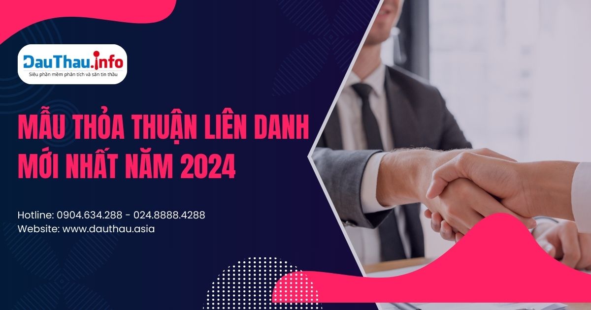 Mẫu thỏa thuận liên danh đấu thầu mới nhất năm 2024