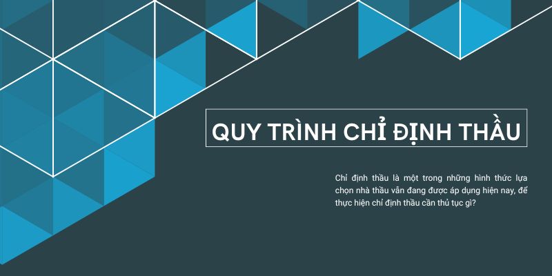 quy trình chỉ định thầu