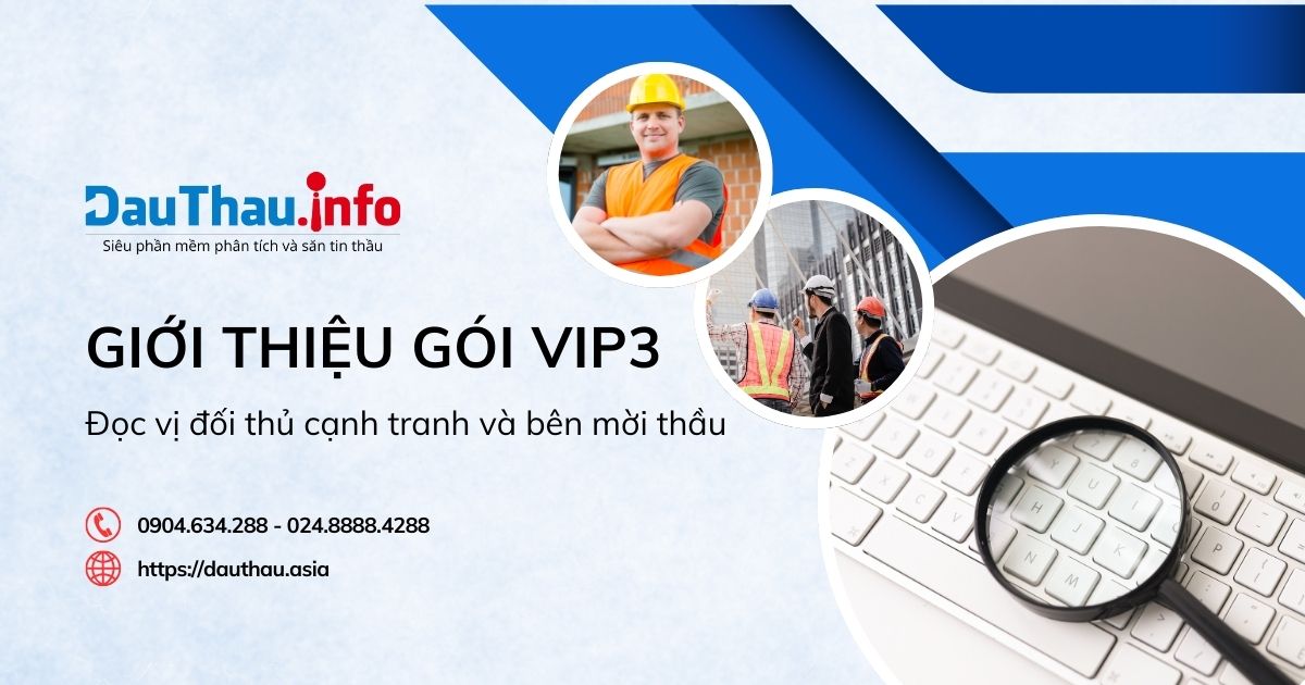 Giới thiệu gói VIP3 - Đọc vị đối thủ cạnh tranh và bên mời thầu