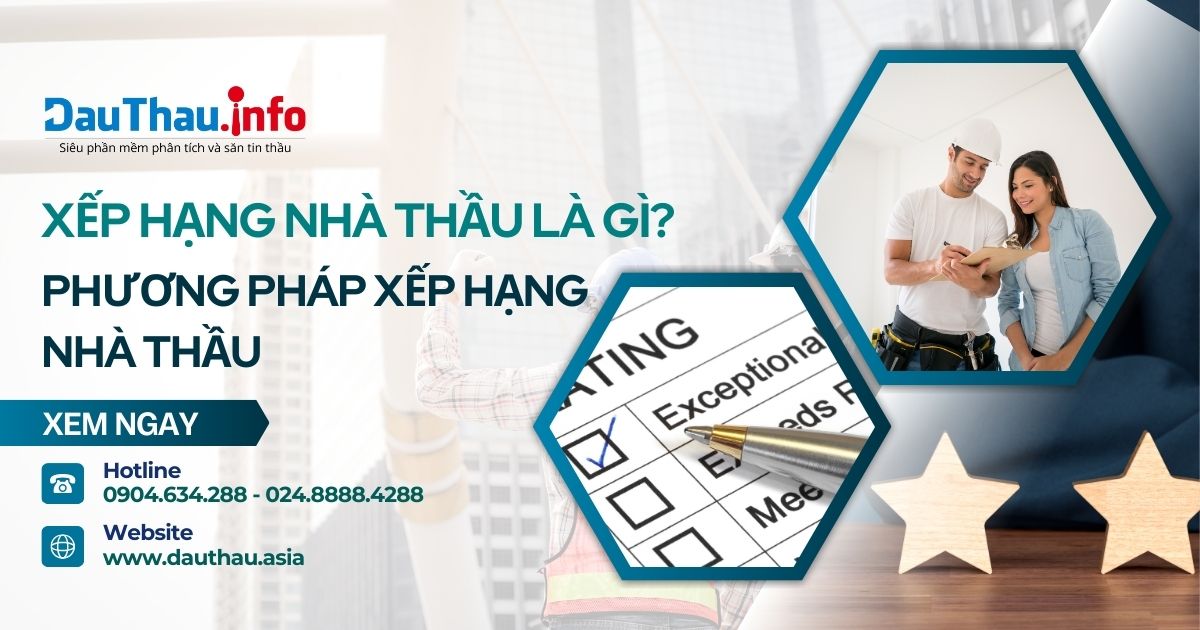 Xếp hạng nhà thầu là gì? Phương pháp xếp hạng nhà thầu