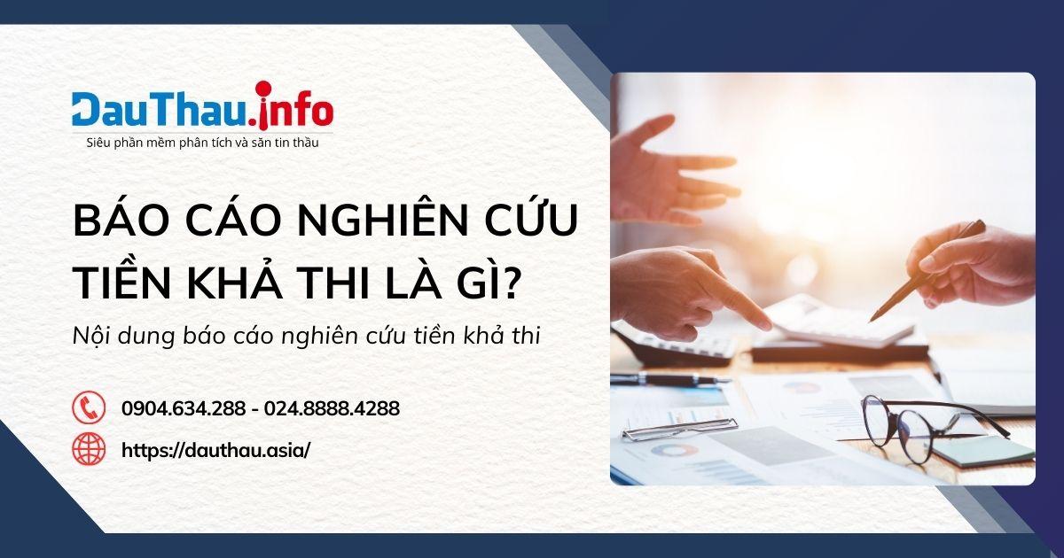 Báo cáo nghiên cứu tiền khả thi là gì? Nội dung báo cáo nghiên cứu tiền khả thi