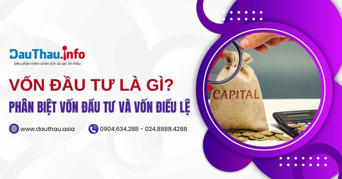 Vốn đầu tư là gì? Phân biệt vốn đầu tư và vốn điều lệ